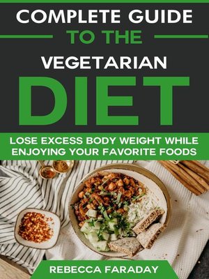 cover image of Complete Guide to the Vegetarian Diet